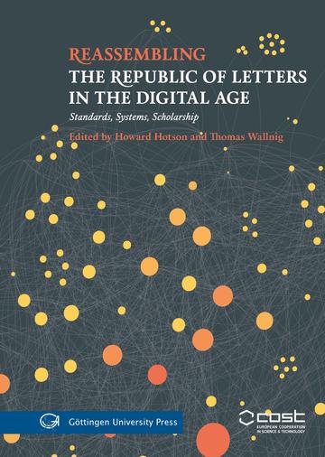reassembing the republic of letters in the digital age