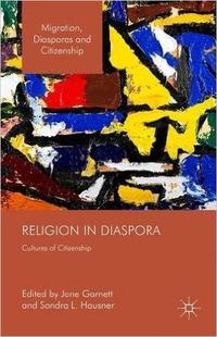 Religion in Diaspora: Cultures of Citizenship 
